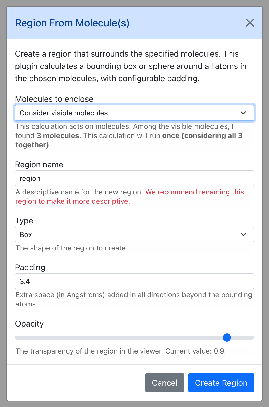 Dialog for Region From Molecule(s)
